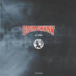 Grim Skunk : EP 2000